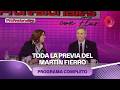 Toda la previa del Martín Fierro | #LosProfesionalesConFlor - 18/05 - El Nueve