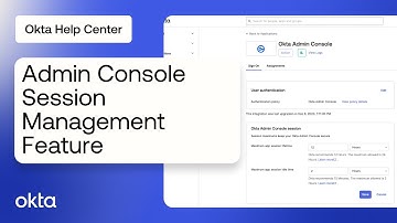 Admin Console Session Management Feature | Okta Support