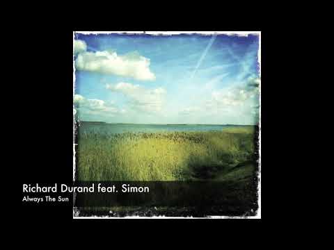 Richard Durand feat Simon "Always The Sun" Edit + Lyrics