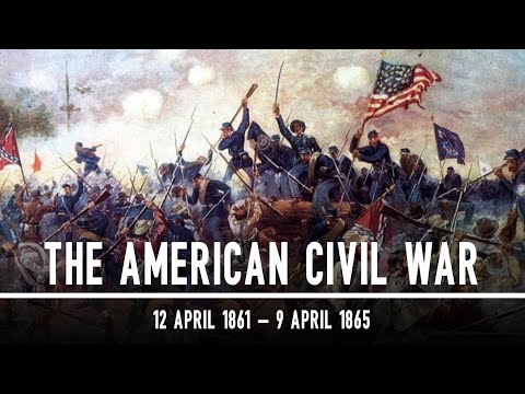 Det amerikanska inbördeskriget: 1861 - 1865 | Dokumentär