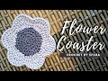 Crochet flower coaster  crochet by efsha