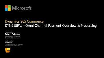 Unlock the Power of Dynamics 365 Commerce Omni Channel Payment Overview & Process - TechTalk