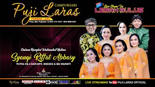 LIVE CAMPURSARI PUJI LARAS | WALIMATUL KHITAN SYAUQI RIFFAT ABBASY | YOKO YOPAYU