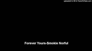 Forever Yours-Smokie Norful chords