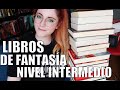 LIBROS DE FANTASÍA | Nivel Intermedio | Crónicas de una Merodeadora