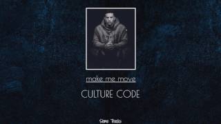 Culture Code - Make Me Move | Slomo Tracks Edit