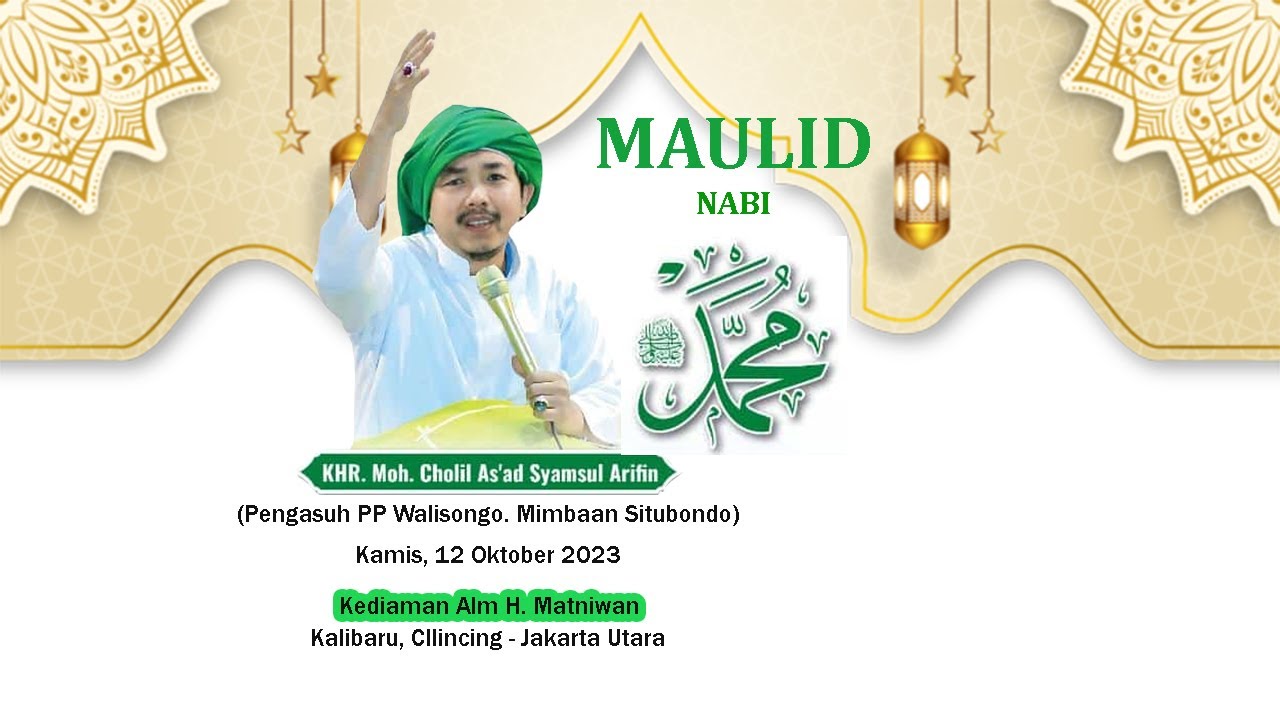 KHR. Kholil As'ad Syamsul Arifin  || Cilincing Jakarta Utara Terbaru 2023