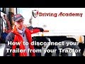 How to Disconnect and Connect a Tractor and Trailer (CDL) - Driving Academy