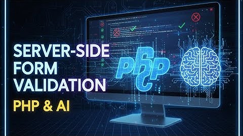 Master Server-Side Form Validation in PHP (The AI Way!)