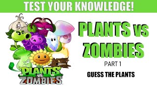 Plants vs. Zombies Quiz (Part 1) | Guess the Plants screenshot 3