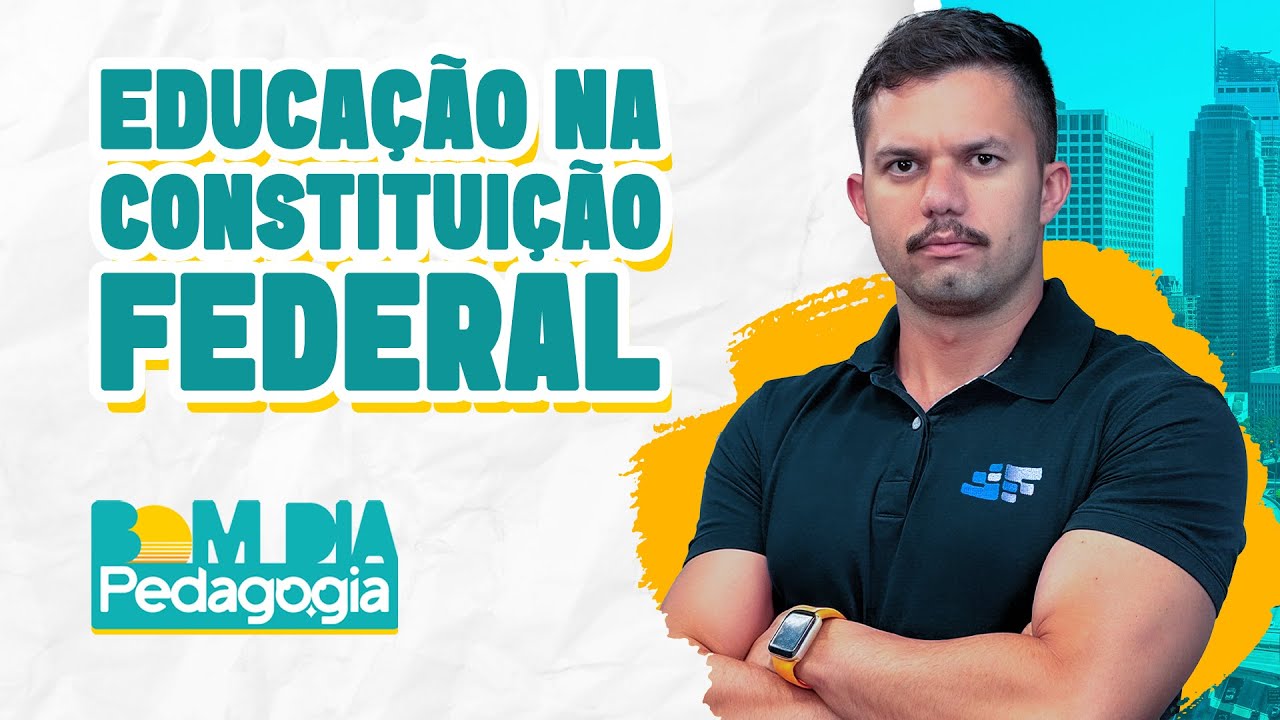 📖 Educação na Constituição Federal | Prof. José Vitor