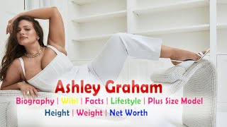 Curvy Plus Size Model Ashley Graham Wiki Biographyageweightrelationshipsnet Worth Celebspedia