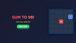 Fun Sum to 98! #riddle #game #games #puzzle #funny #puzzlegame #gridgame #braingames #brainteaser