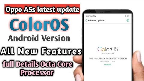Color OS Oppo A5s ll latest update Android Version ll new feature Octa Core Processor
