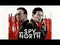 The Spy Gone North - UK Trailer