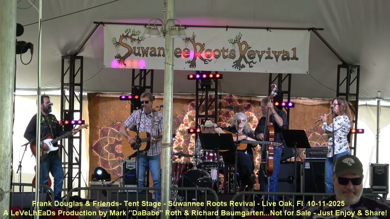 Frank Douglas & Friends  Tent Stage   Suwannee Roots Revival   Live Oak, Fl  10 11 2025