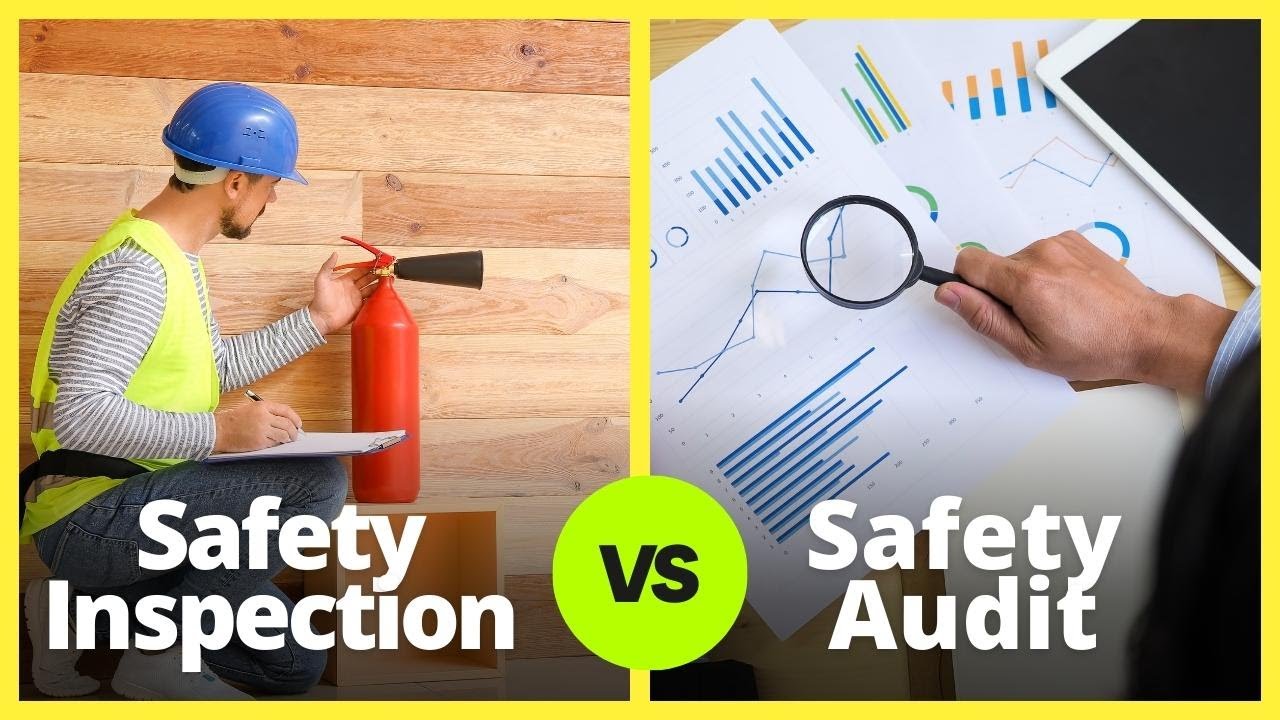 Safety Inspection Vs Safety Audit Know The Difference Difference In safety-inspection-vs-safety-audit-know-the-difference-difference-in