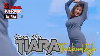Download Lagu tiara thailand style shepin misa versi terbaru 2022 MP3