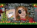 SEPHORA FAVORITES HELLO! Haul-Star Heroes plus GIVEAWAY Day 17 CLOSED