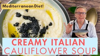 Creamy Cauliflower Soup | Mediterranean Diet Recipes