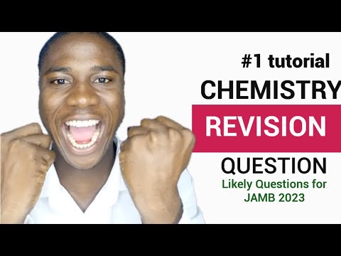 2023 Jamb Revision questions in Chemistry tutorial(Get 90+ in Your Chemistry)