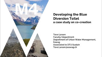 Module 4, Lecture 6: Developing The Blue Diversion Toilet