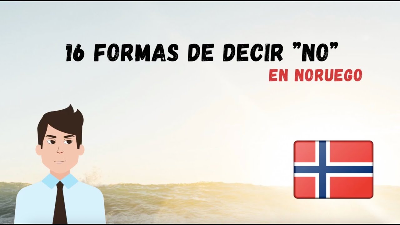 16  formas de decir NO en noruego | nei | Aprende noruego