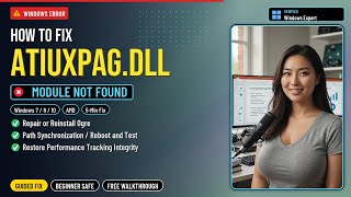 Fix atiuxpag.dll AMD Error!