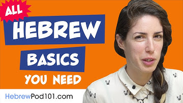 Learn Hebrew Today - ALL the Hebrew Basics for Absolute Beginners