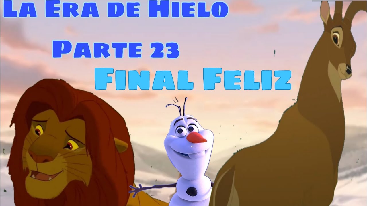 La Era De Hielo Parte 23 Final Feliz
