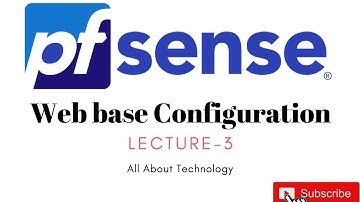 #Pfsense Firewall/Router Lecture-3 ( Hindi )