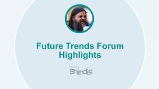Future Trends Forum Highlights