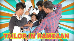 TAILORS IN RAMZAAN || NACHARAM VINES