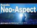 【公式ライブ映像】Roselia「Neo-Aspect」