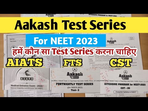 Aakash Test Series For Neet 2023 | Aiats | FTS | NBTS