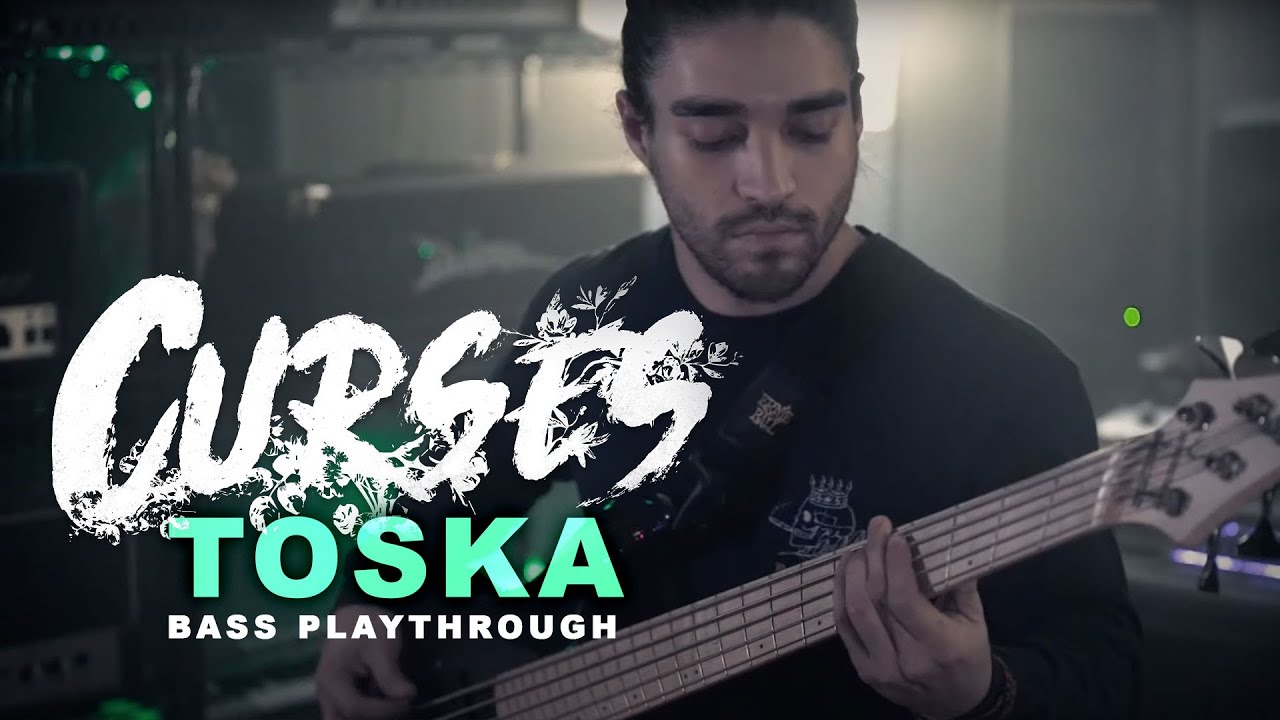 Watch Curses - Toska (Bass Playthrough) on YouTube Watch Curses - Toska (Bass Playthrough) on YouTube