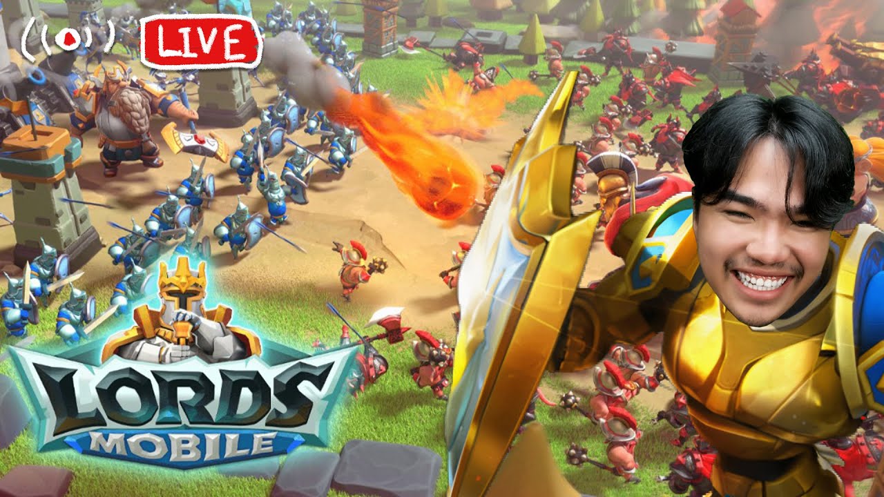 อาณาจักรของผมใน Lords Mobile | Live Stream 🔴 - YouTube
