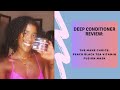 Deep Conditioner Review: The Mane Choice Peach Black Tree Vitamin Fusion Mask