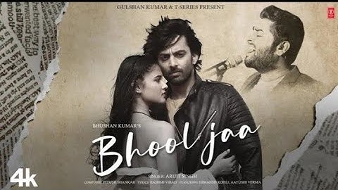 Bhool Jaa (Full Song): Himansh Kohli, Aayushi Verma | Arijit Singh | Piyush S | Rashmi V | Bhushan K