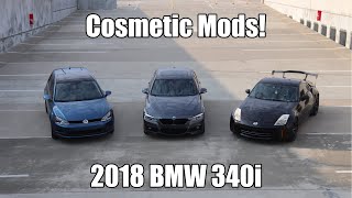 ALL OF THE COSMETIC MODS I HAVE DONE TO MY BMW 340i (So Far)