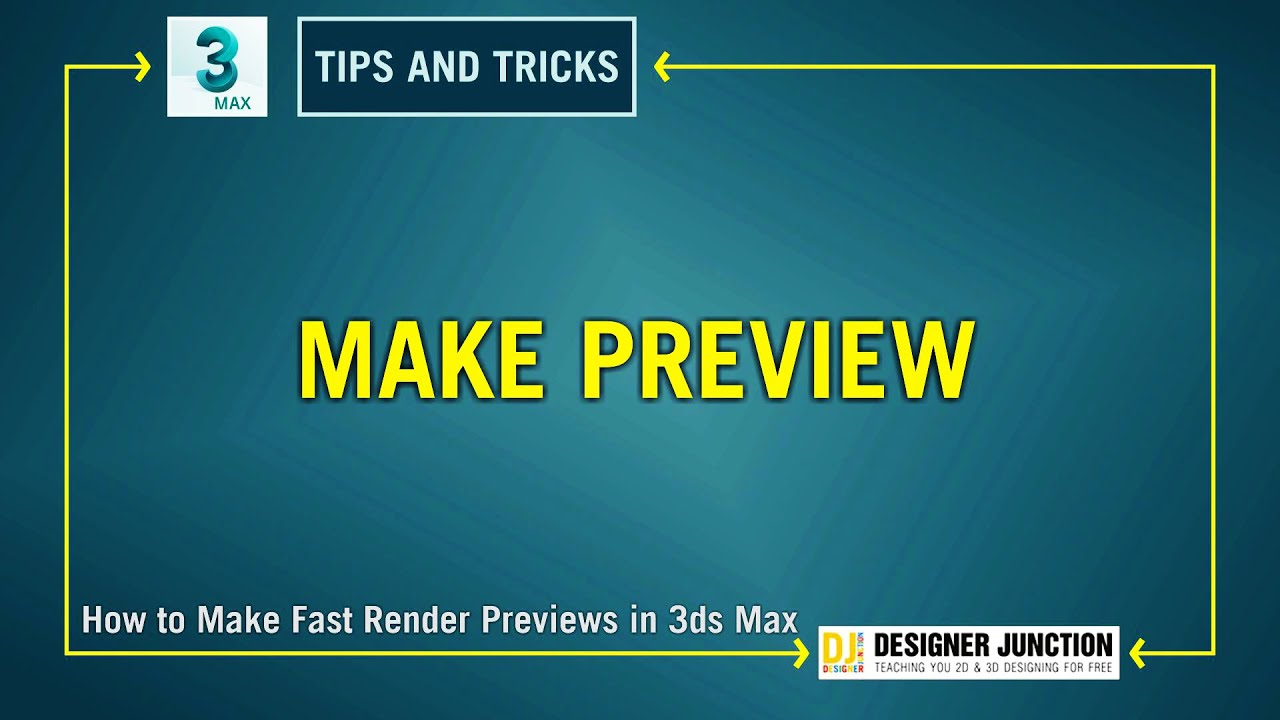 Make Preview || How to Make Fast Render Previews in 3ds max 2021 || Tips and Tricks in Hindi - YouTube Make Preview || How to Make Fast Render Previews in 3ds max 2021 || Tips and Tricks in Hindi - YouTube