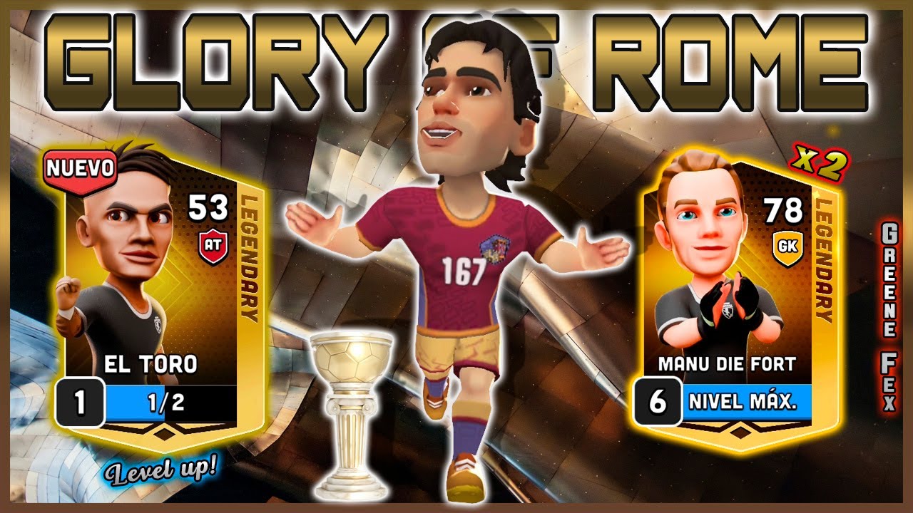 Mini Football | GLORY OF ROME🏆 MANU DIE FORT x2 | EL TORO⚽