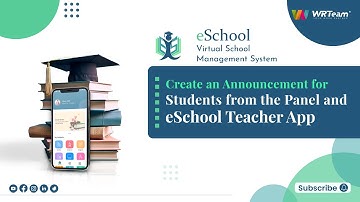 Create an Announcement for Students from the Panel and eSchool Teacher App | eSchool