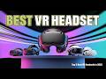 Best VR Headsets 2025 – Top 5 for Next-Level Gaming