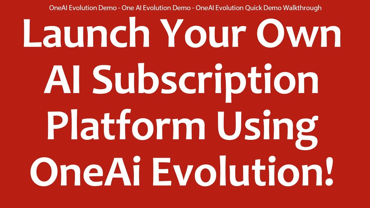 OneAI Evolution Demo - One AI Evolution Demo - OneAI Evolution Quick Demo Walkthrough