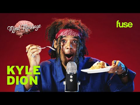 Kyle Dion Does ASMR With His Favorite Foods & Discusses His New Music | Mind Massage 