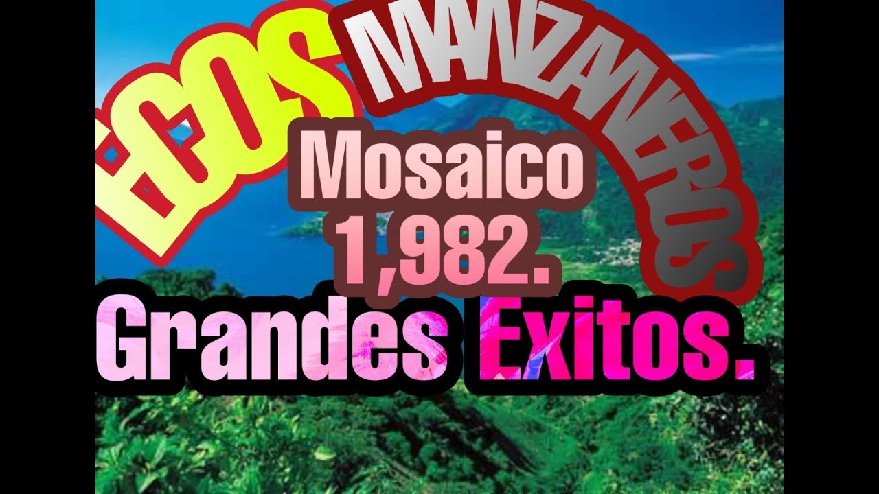 Ecos Manzaneros  (La Jacarandosa) Mosaico 1982