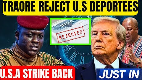BREAKING! US HIT BURKINA WITH VISA RESTRICTIONS FOR REJECTING DEPORTEES! 