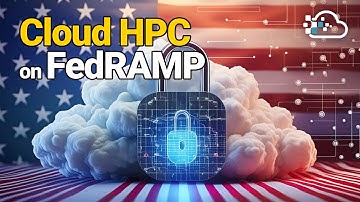 This is the Only Cloud HPC Platform on the FedRAMP Marketplace