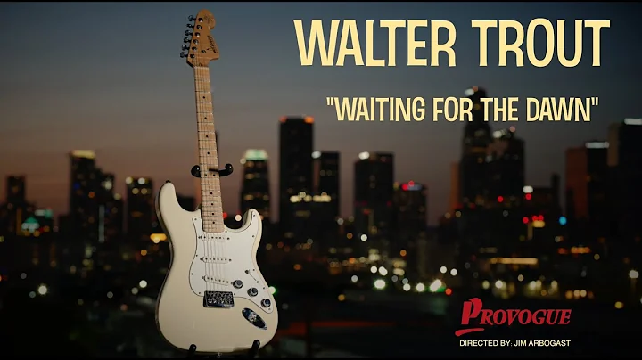 Walter Trout - "Waiting For The Dawn" (Official Mu...